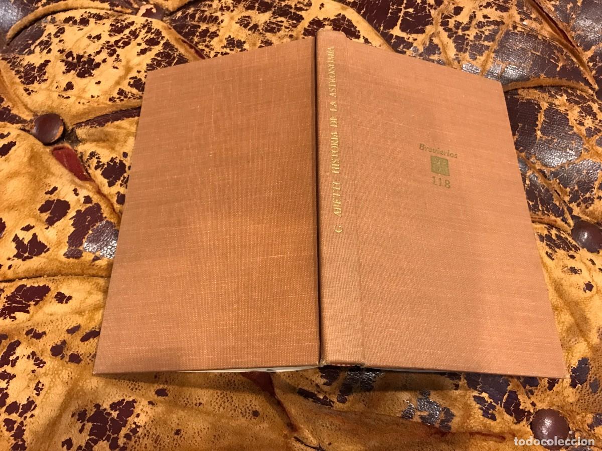 Libros de segunda mano: GIORGIO ABETTI. HISTORIA DE LA ASTRONOM&Iacute;A. ED. FCE, 1966