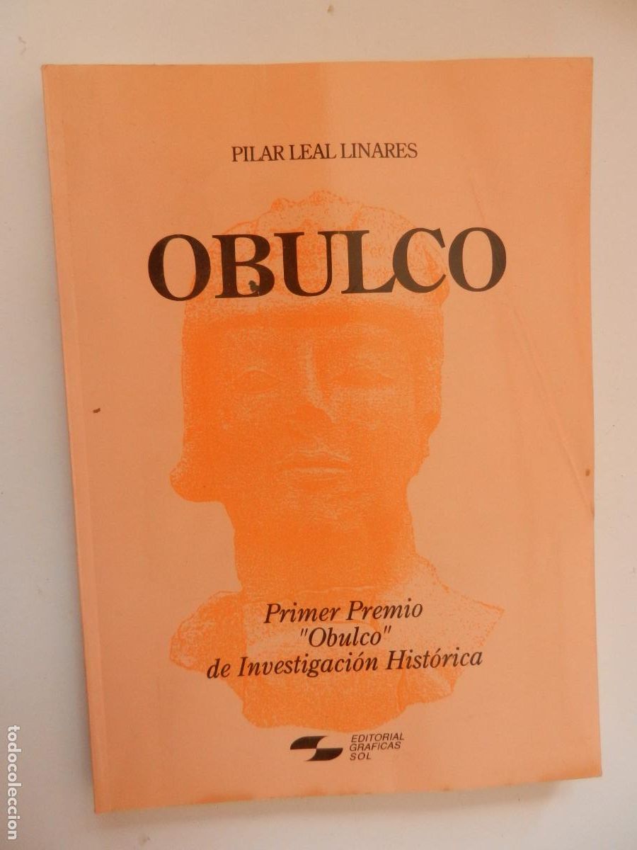 Libros de segunda mano: OBULCO - PORCUNA - PILAR LEAR LINARES - EDT. GRAFICAS DEL SOL- ECIJA 1995 DEDICADO POR LA AUTORA