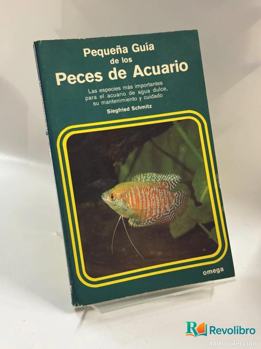 Libros de segunda mano: Peque&ntilde;a Gu&iacute;a de los Peces de Acuario - Siegfried Schmilz