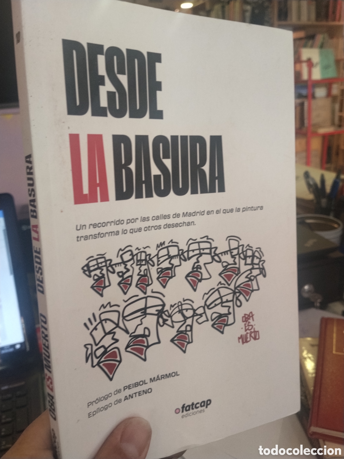 Livros em segunda m&atilde;o: Desde la basura. Pr&oacute;logo Peibol Marmol