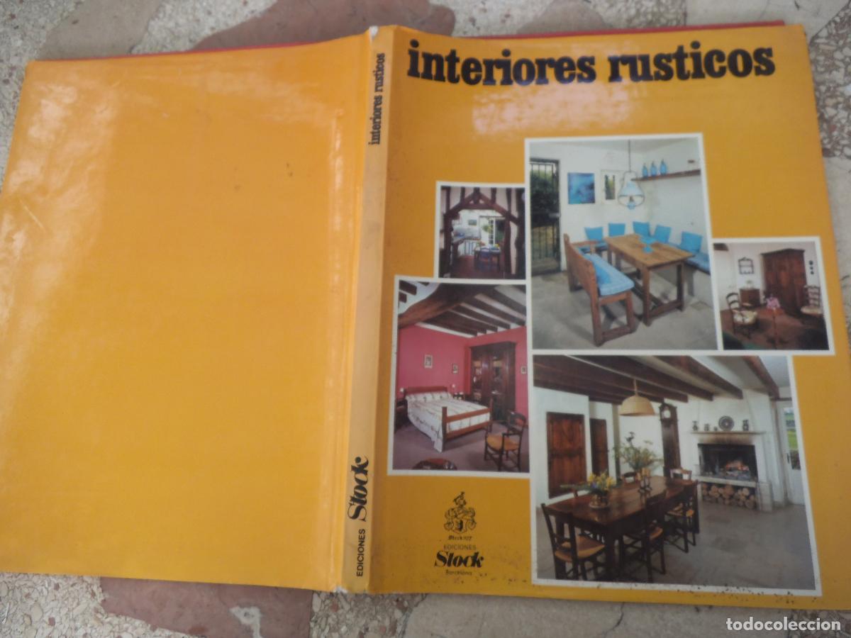 Libros de segunda mano: interiores rusticos, ediciones stock, arnaud brenac, todo fotos a color,