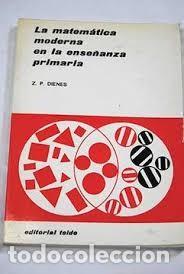 Libros de segunda mano: La matem&aacute;tica moderna en la ense&ntilde;anza primaria - Varios - Editorial Telde - 1967 - Manuales Pedagog&iacute;