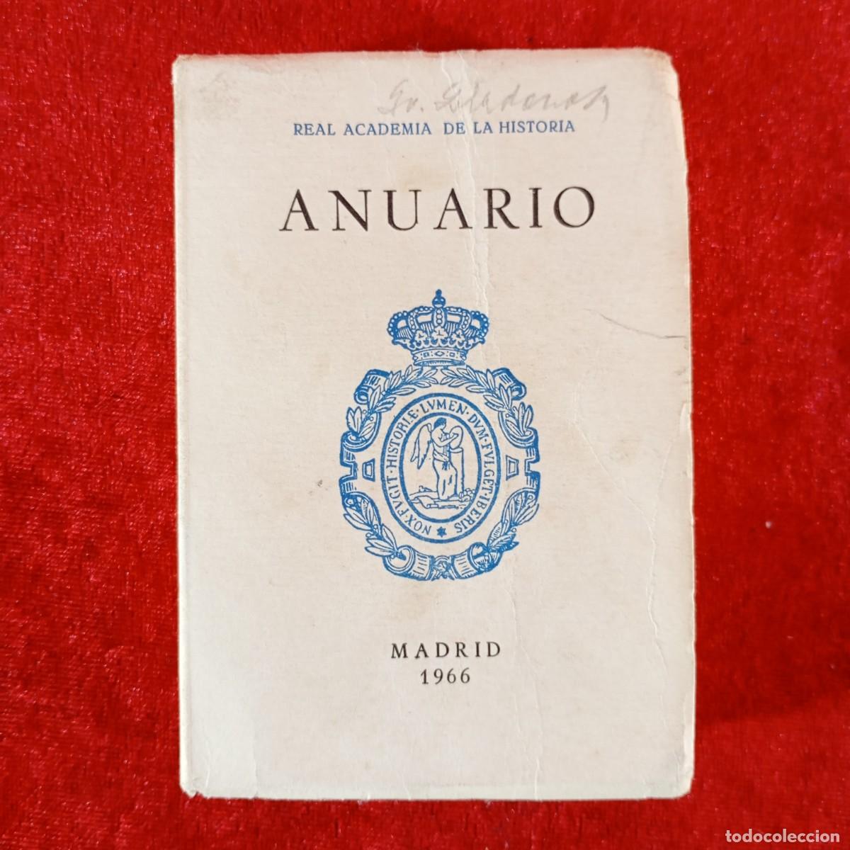 Libros de segunda mano: ANUARIO DE LA REAL ACADEMIA DE LA HISTORIA - MADRID - 1966 / 1300
