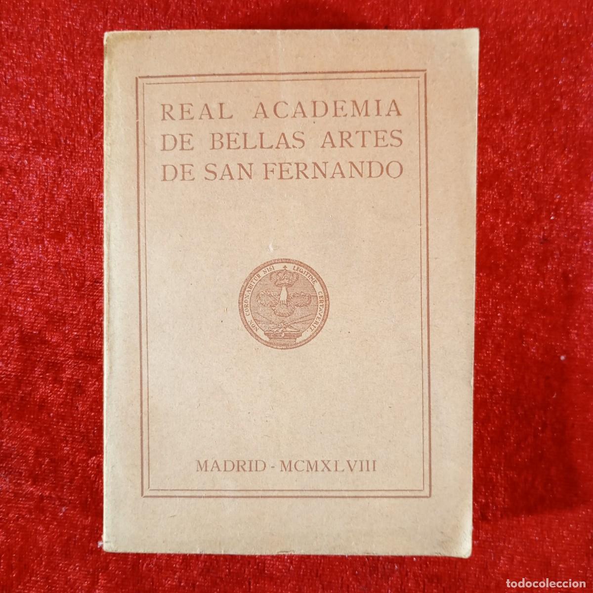 Libros de segunda mano: REAL ACADEMIA DE BELLAS ARTES DE SAN FERNANDO - MADRID - 1948 / 1301