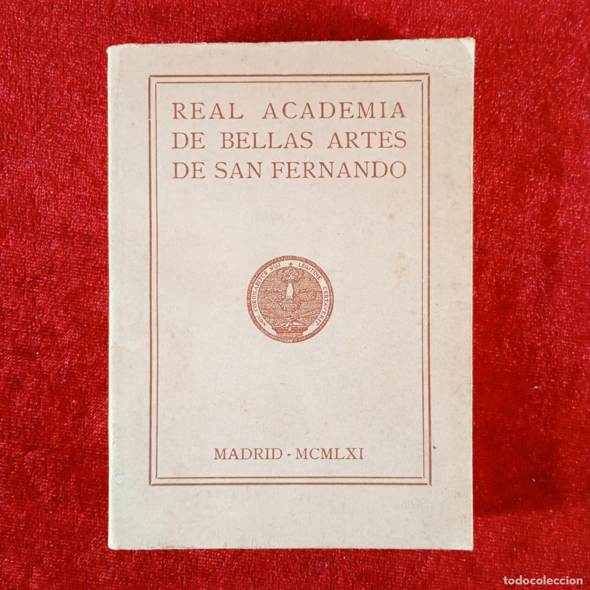 Libros de segunda mano: REAL ACADEMIA DE BELLAS ARTES DE SAN FERNANDO - MADRID - 1961 / 1302