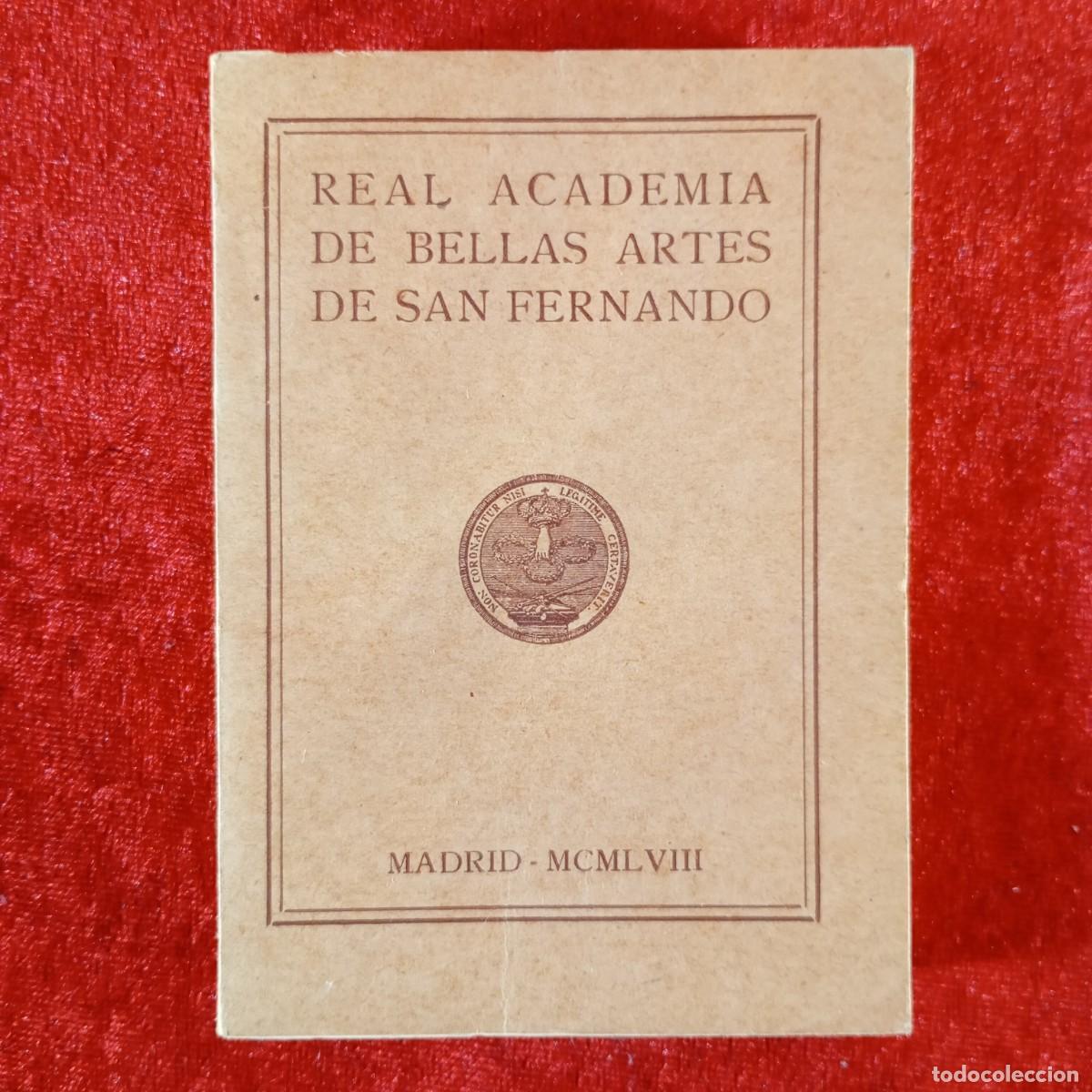 Libros de segunda mano: REAL ACADEMIA DE BELLAS ARTES DE SAN FERNANDO - MADRID - 1958 / 1303