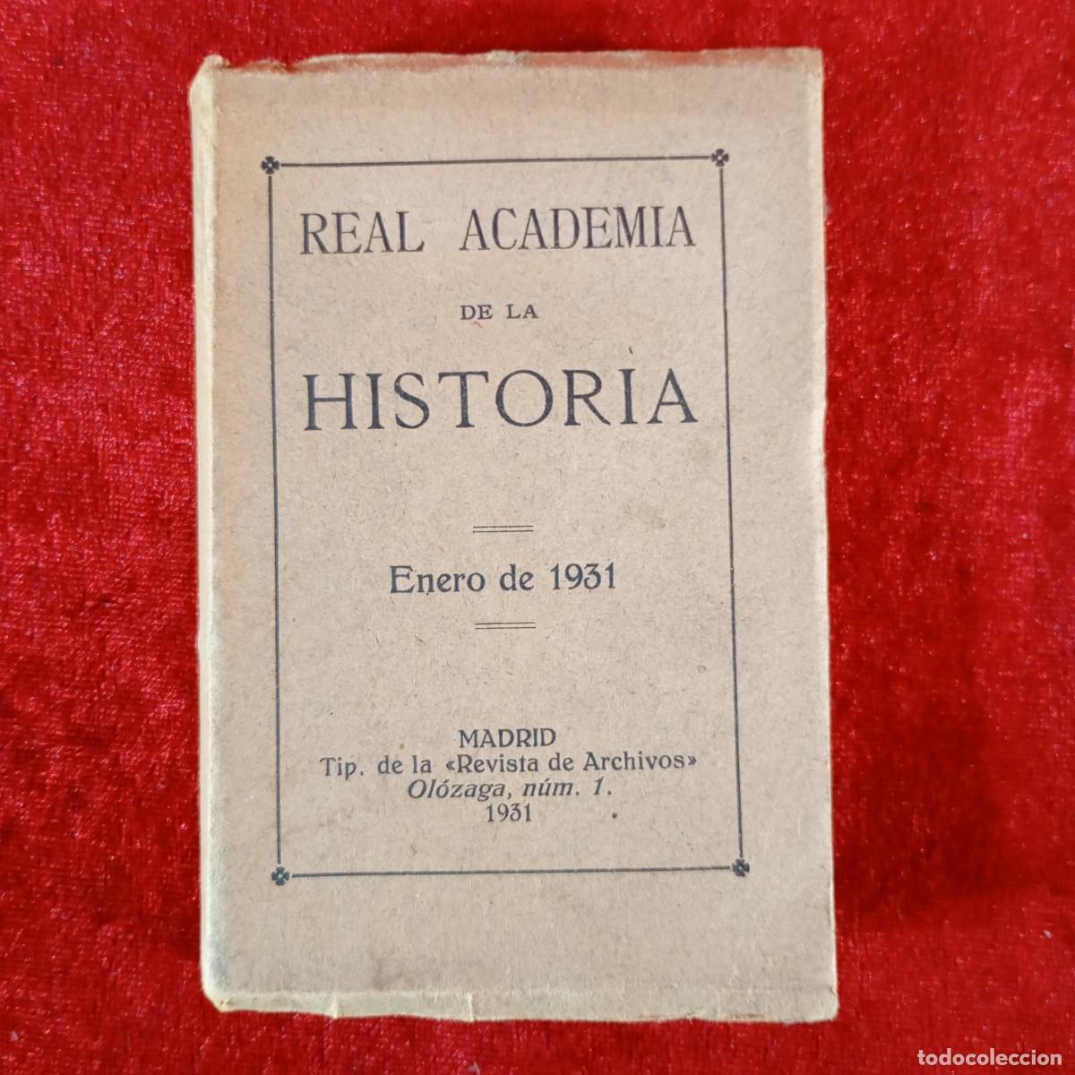 Libros de segunda mano: REAL ACADEMIA DE LA HISTORIA - ENERO DE 1931 - MADRID / 1304