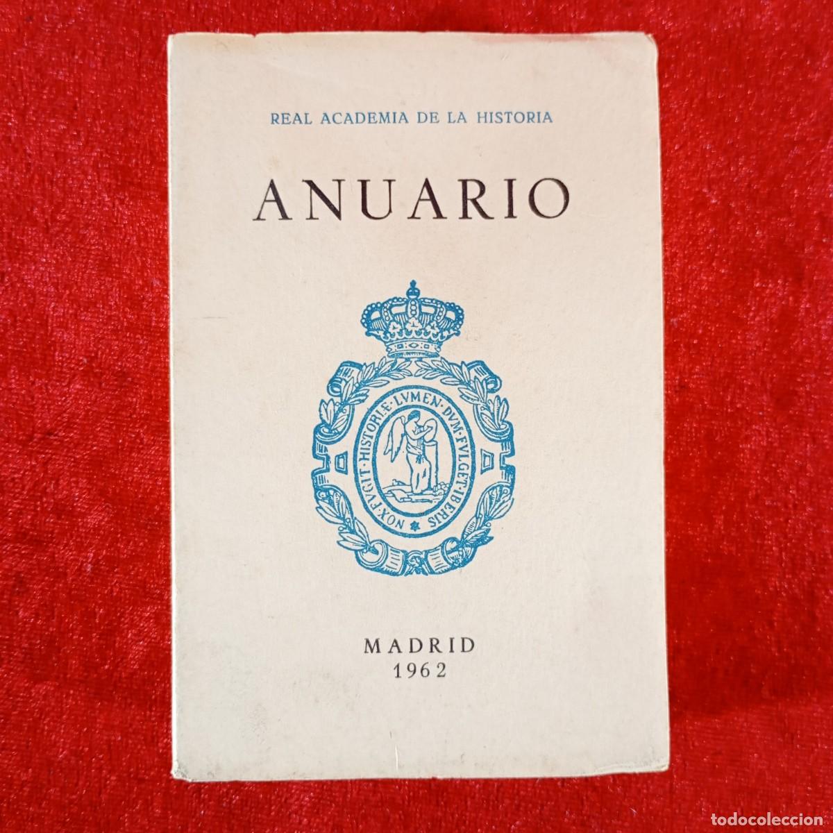 Libros de segunda mano: ANUARIO DE LA REAL ACADEMIA DE LA HISTORIA - MADRID - 1962 / 1314