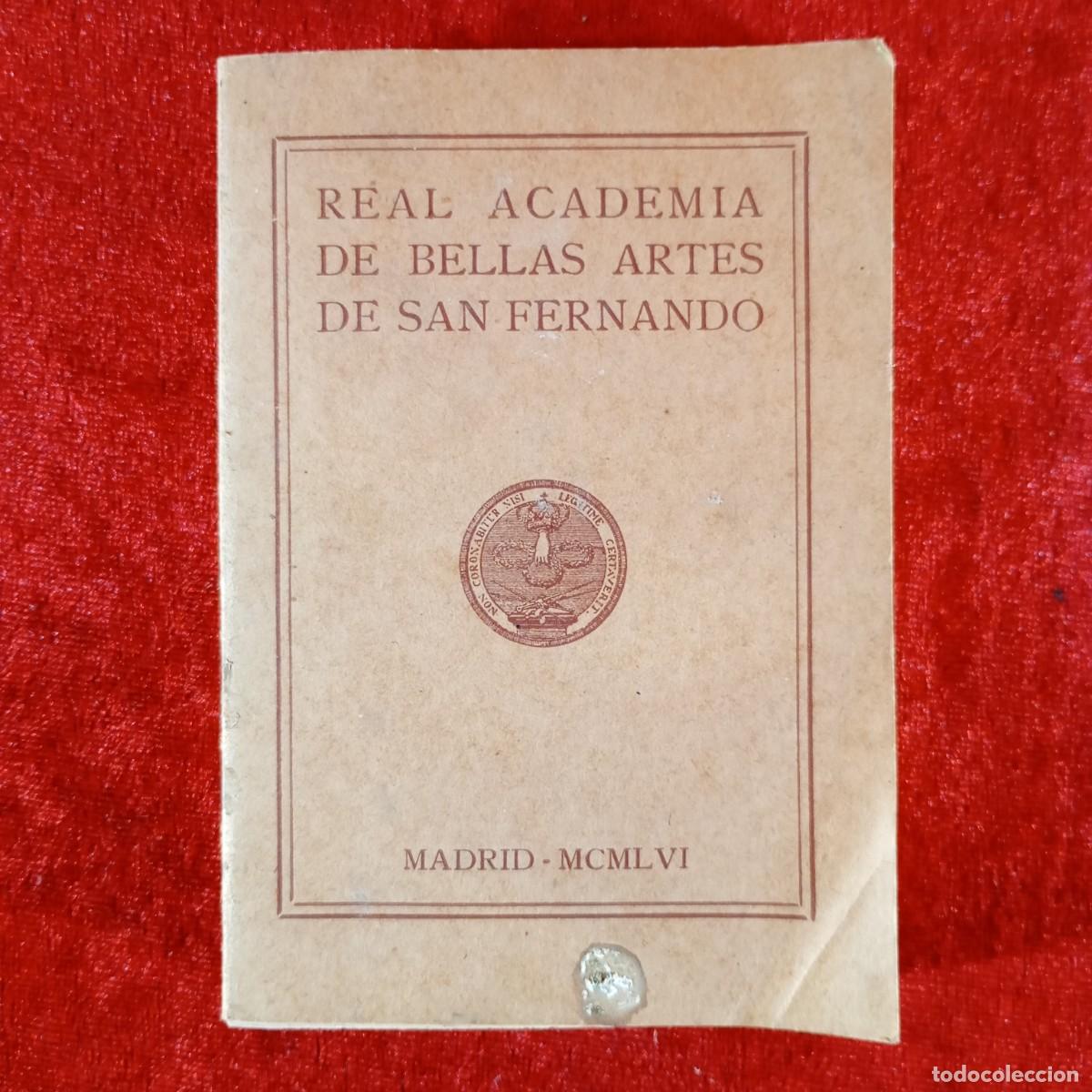 Libros de segunda mano: REAL ACADEMIA DE BELLAS ARTES DE SAN FERNANDO - MADRID - 1956 / 1320