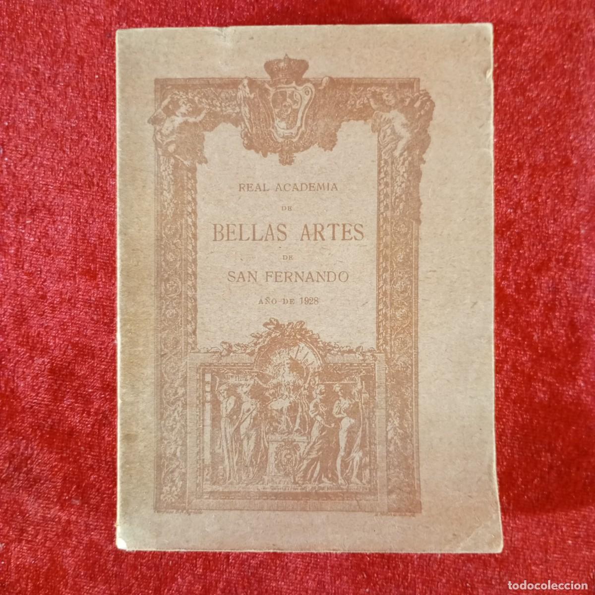 Libros de segunda mano: ACADEMIA DE BELLAS ARTES DE SAN FERNANDO - A&Ntilde;O DE 1928 / 1323