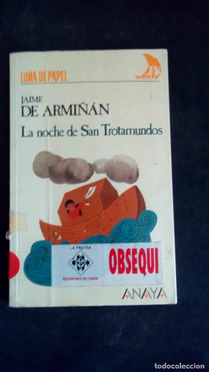 Libros de segunda mano: Jaime de Armi&ntilde;&aacute;n -Ilustraciones de Gloria Van Aerssen . La noche de San Trotamundos