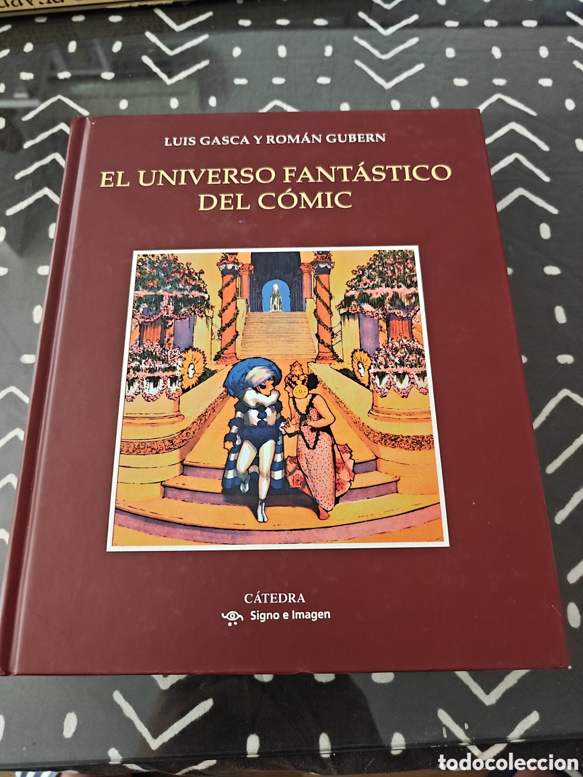 Libri di seconda mano: EL UNIVERSO FANT&Aacute;STICO DEL C&Oacute;MIC &ndash; Luis Gasca &ndash; C&aacute;tedra &ndash; Historia y estudio del c&oacute;mic