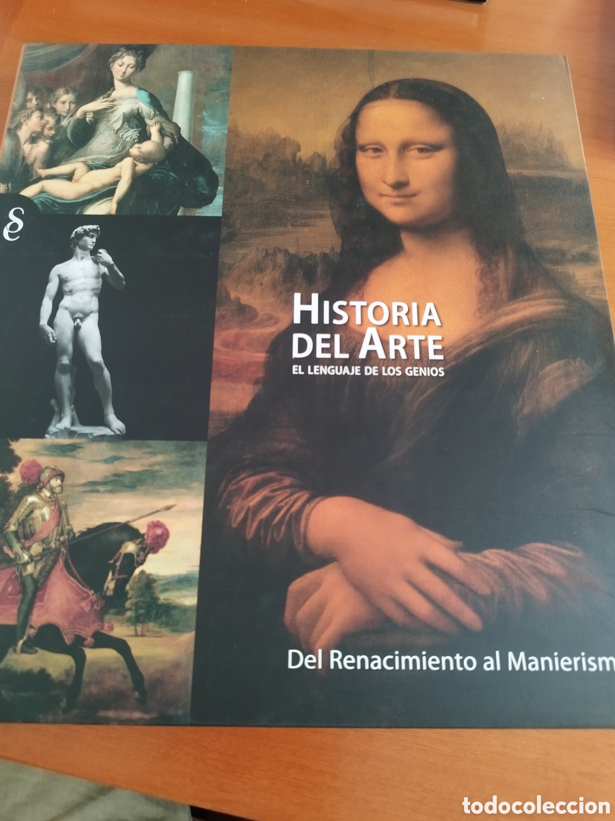 Libros de segunda mano: HISTORIA DEL ARTE. DEL RENACIMIENTO AL MANIERISMO. ED. SIGNO, 2012 PRIMERA EDICION MUY ILUSTRADO