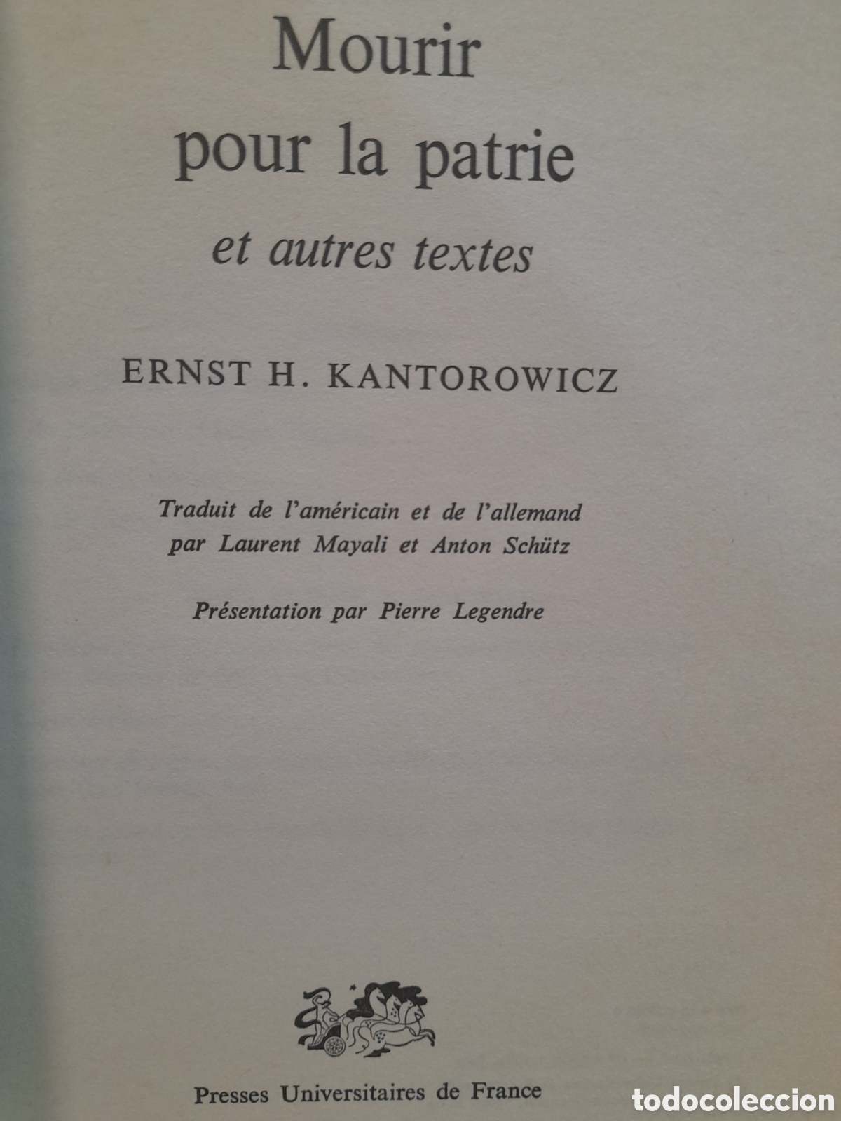 Libros de segunda mano: E. Kantorowicz. Mourir pour la patrie