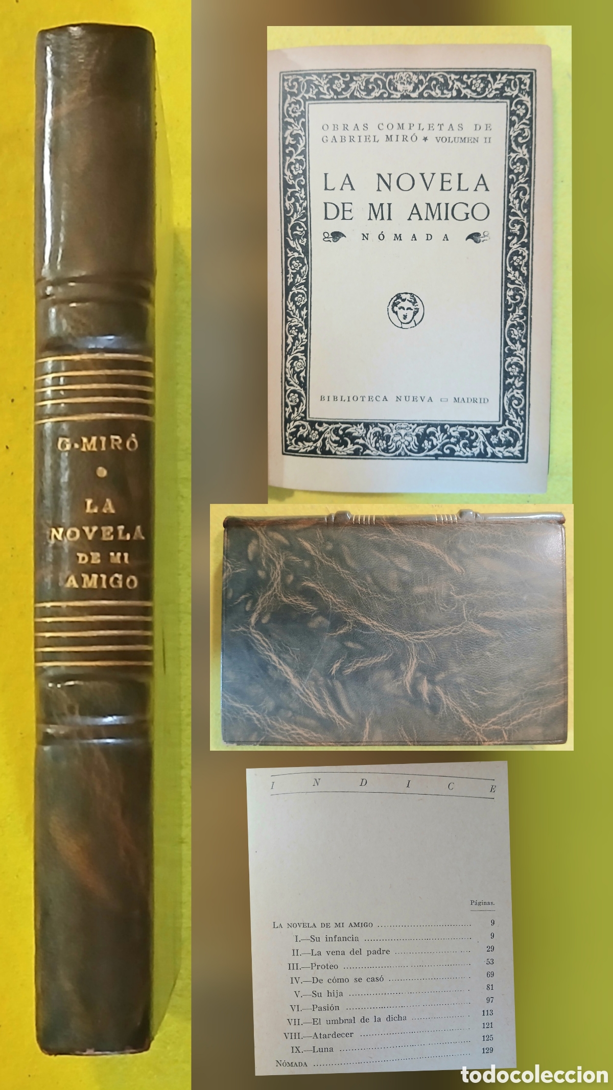 Libros de segunda mano: la Novela de mi amigo, por Gabriel Mir&oacute;.