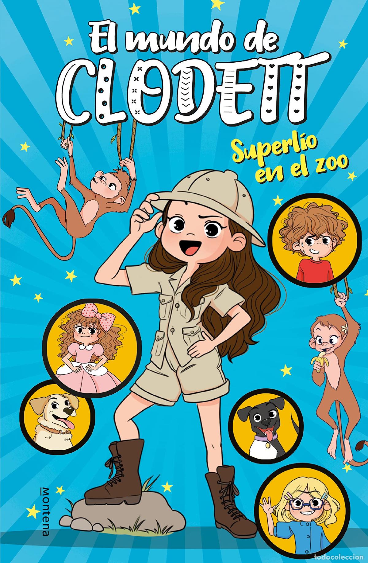 Libros de segunda mano: Superl&iacute;o en el zoo (El mundo de Clodett 3) (J&oacute;venes lectores)