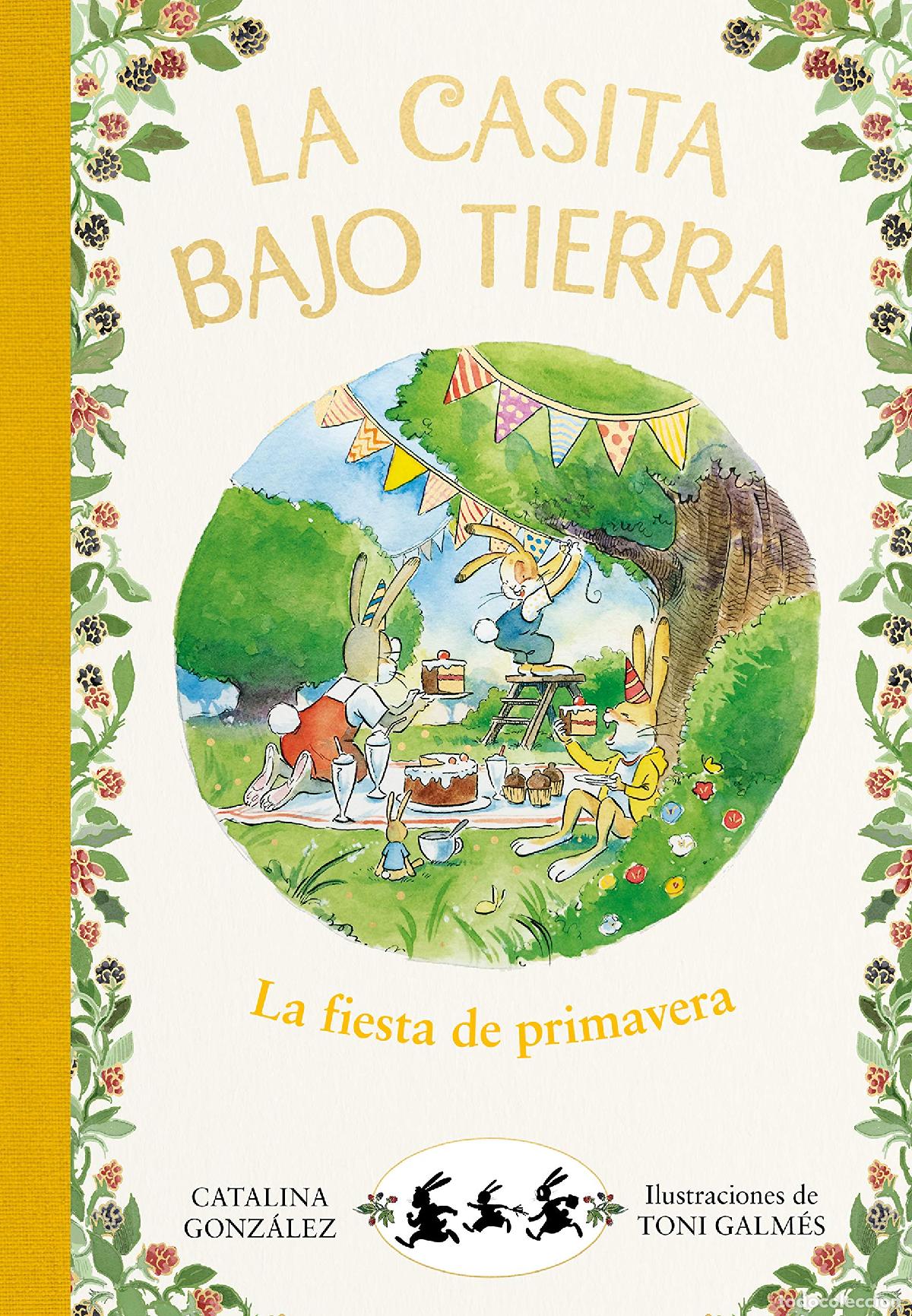 Libros de segunda mano: La fiesta de primavera (La casita bajo tierra)