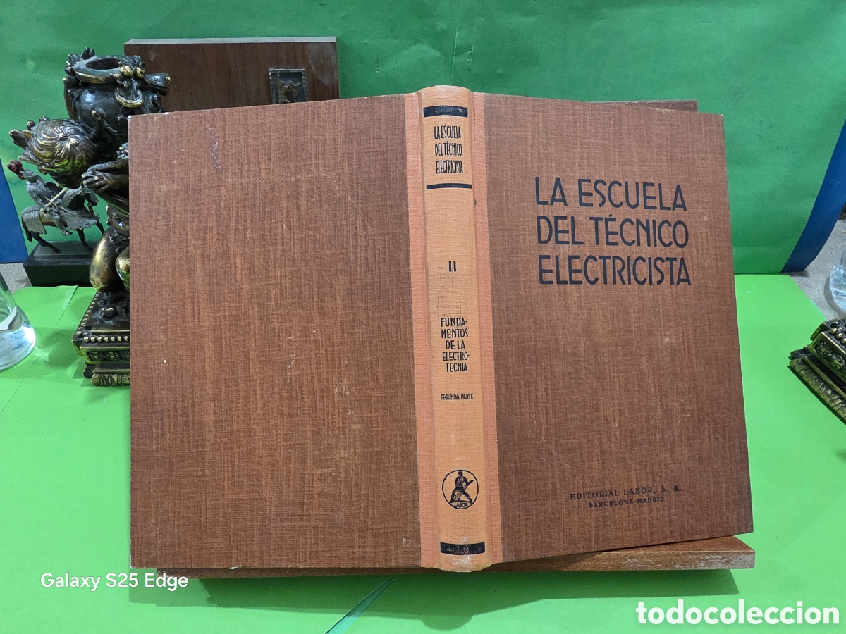 Libros de segunda mano: &rdquo;&rdquo;LA ESCUELA DEL T&Eacute;CNICO ELECTRICISTA&rdquo;&rdquo;...TOMO II...H. VON BEEREN Y H. TEUCHERT...EDITORIAL LABOR...