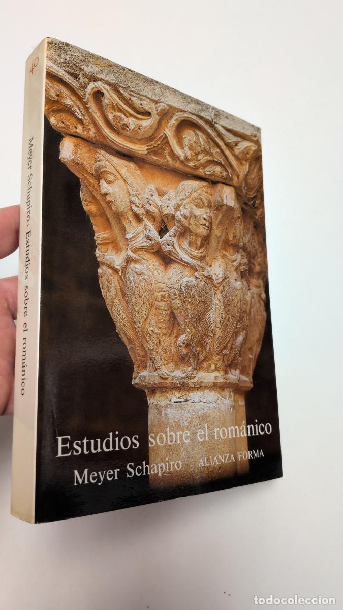 Libros de segunda mano: Estudios sobre el rom&aacute;nico - Schapiro, Meyer