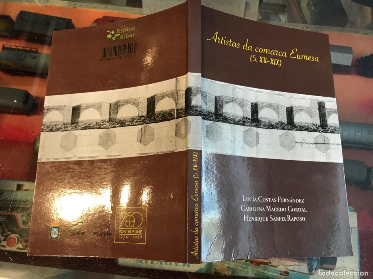 Libros de segunda mano: ARTISTAS DA COMARCA EUMESA (S. XV-XIX) LUC&Iacute;A COSTAS-CAROLINA MACEDO-HENRIQUE SANFIZ.