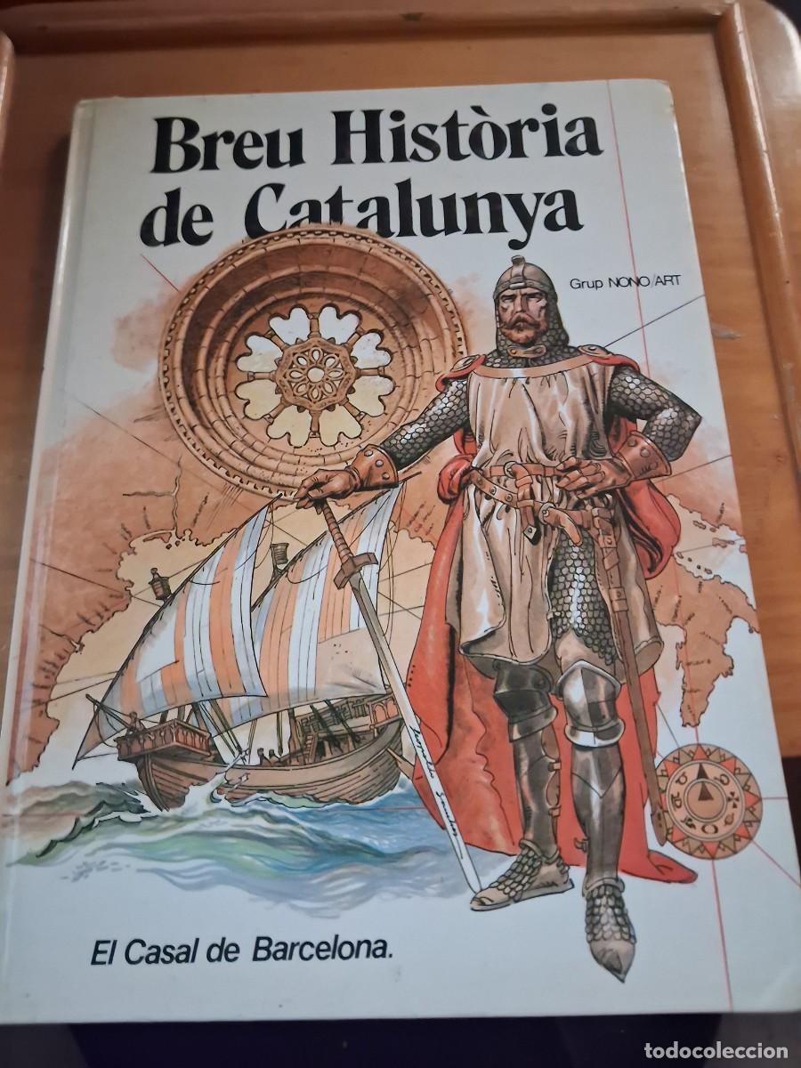 Libros de segunda mano: Breu historia de Catalunya - El casal de Barcelona