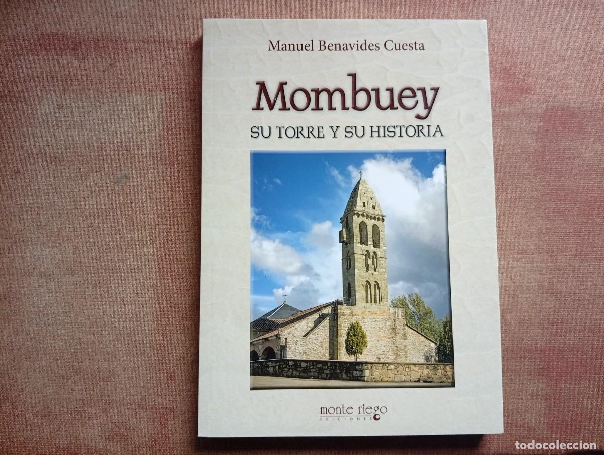 Libros de segunda mano: Mombuey. Su torre y su Historia (Zamora). Manuel Benavides Cuesta