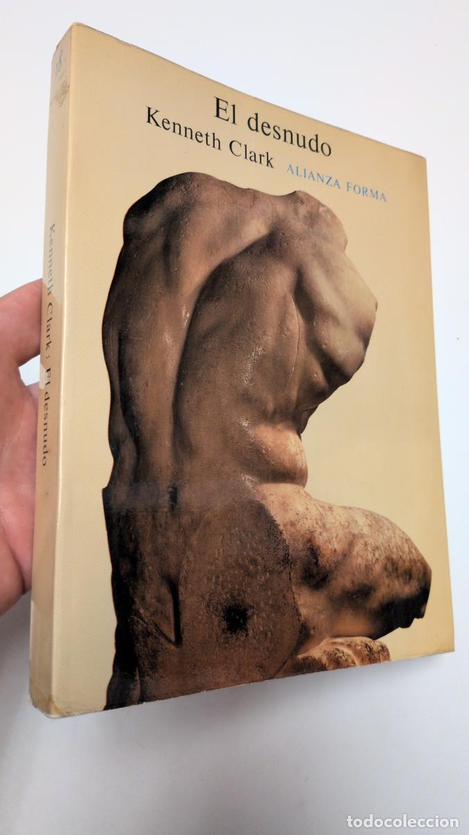Libros de segunda mano: El desnudo - Clark, Kenneth