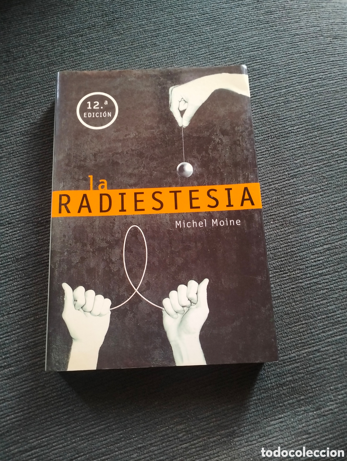 Libros de segunda mano: Michel Moine - La Radiestesia - Mart&iacute;nez Roca 2002
