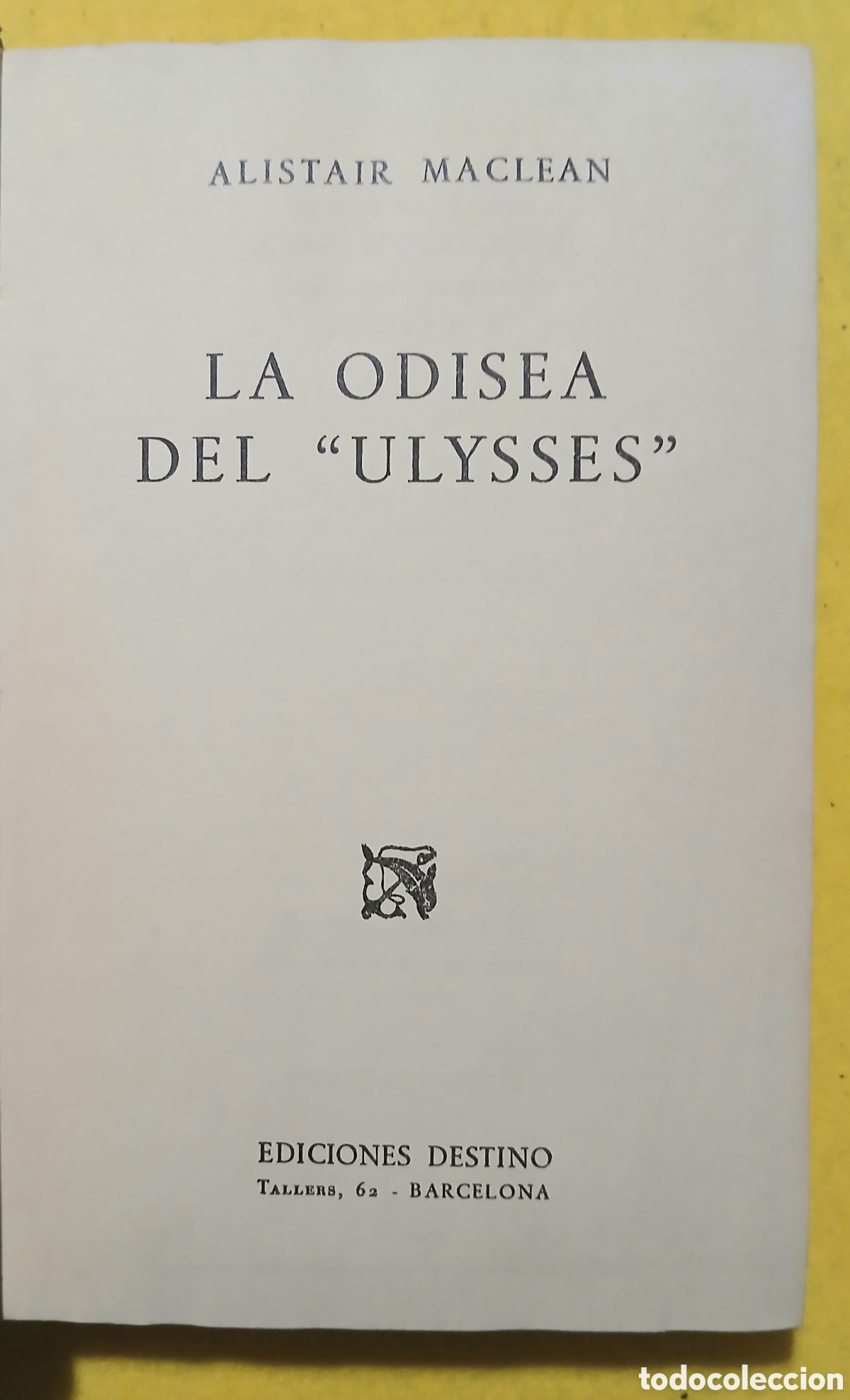 Libros de segunda mano: la odisea del Ullysses, Alistair Maclean - Foto 3