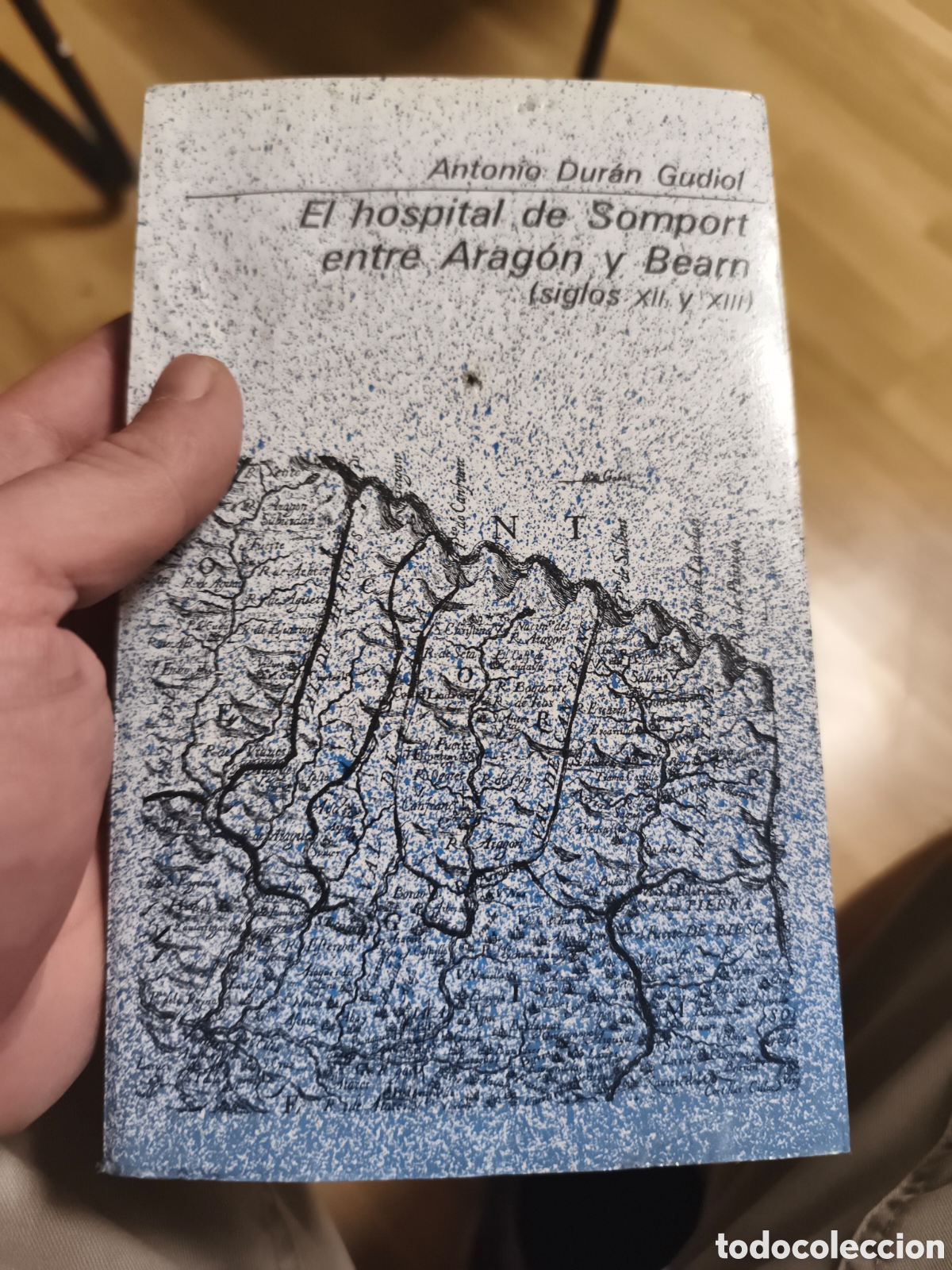 Second hand books: Antonio DUR&Aacute;N GUDIOL : El hospital de Somport entre Arag&oacute;n y Bearn (siglos XII y XIII). 1986