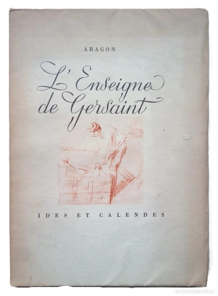 Libros de segunda mano: Aragon, Louis - L&rsquo;Enseigne de Gersaint - &Eacute;dition originale - (1946)