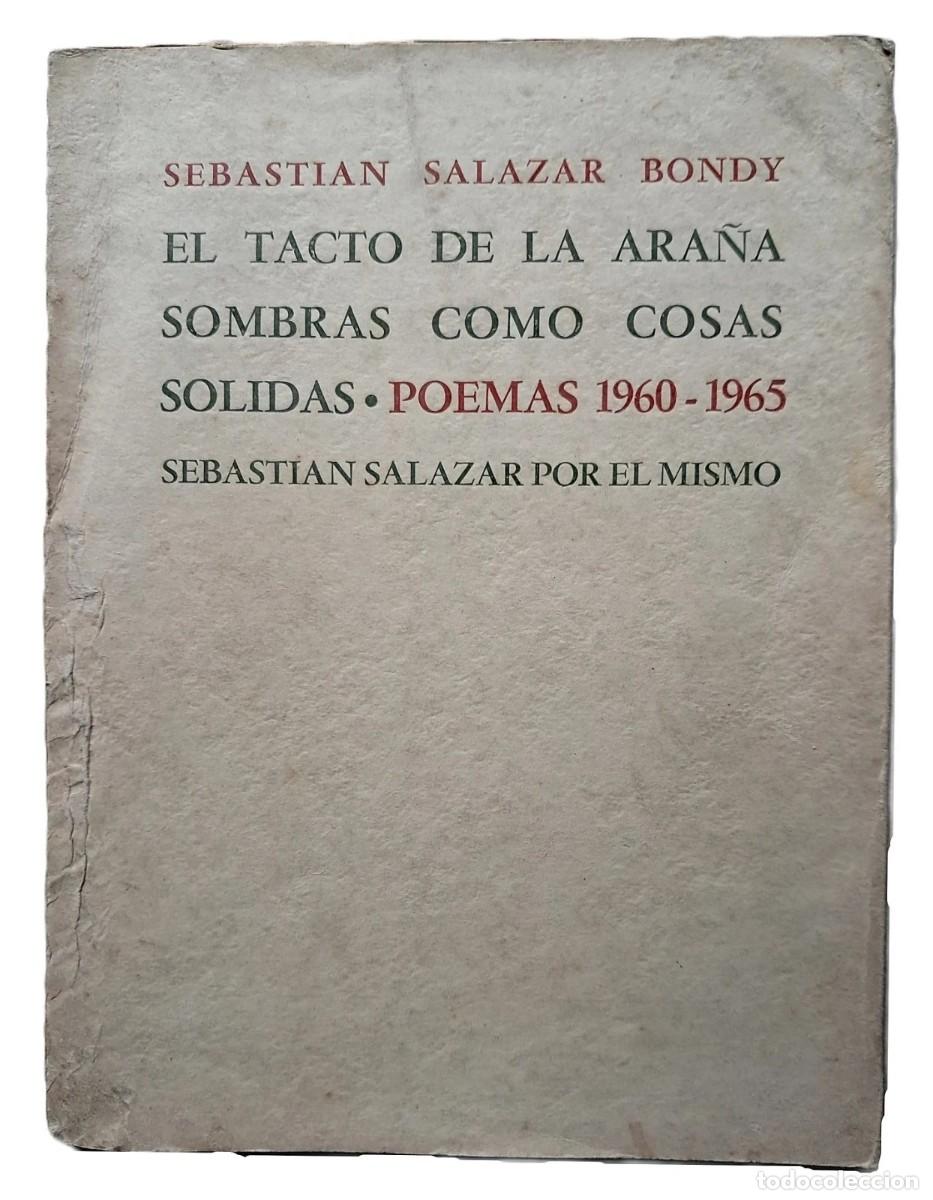 Libros de segunda mano: Salazar Bondy, Sebasti&aacute;n - El tacto de la ara&ntilde;a - Sombras como cosas s&oacute;lidas