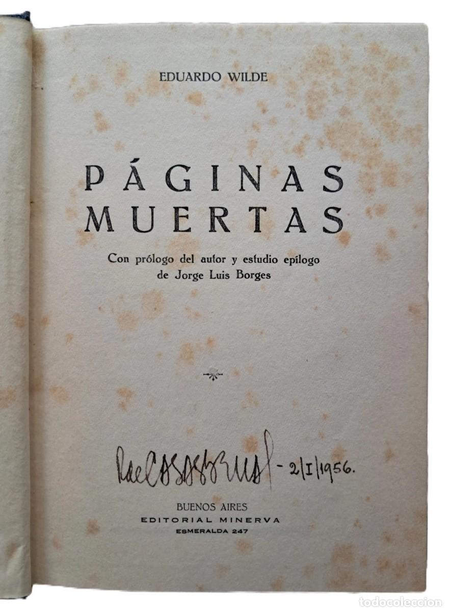 Libros de segunda mano: Wilde, Eduardo - P&aacute;ginas Muertas - Estudio ep&iacute;logo de Jorge Luis Borges - (1928)
