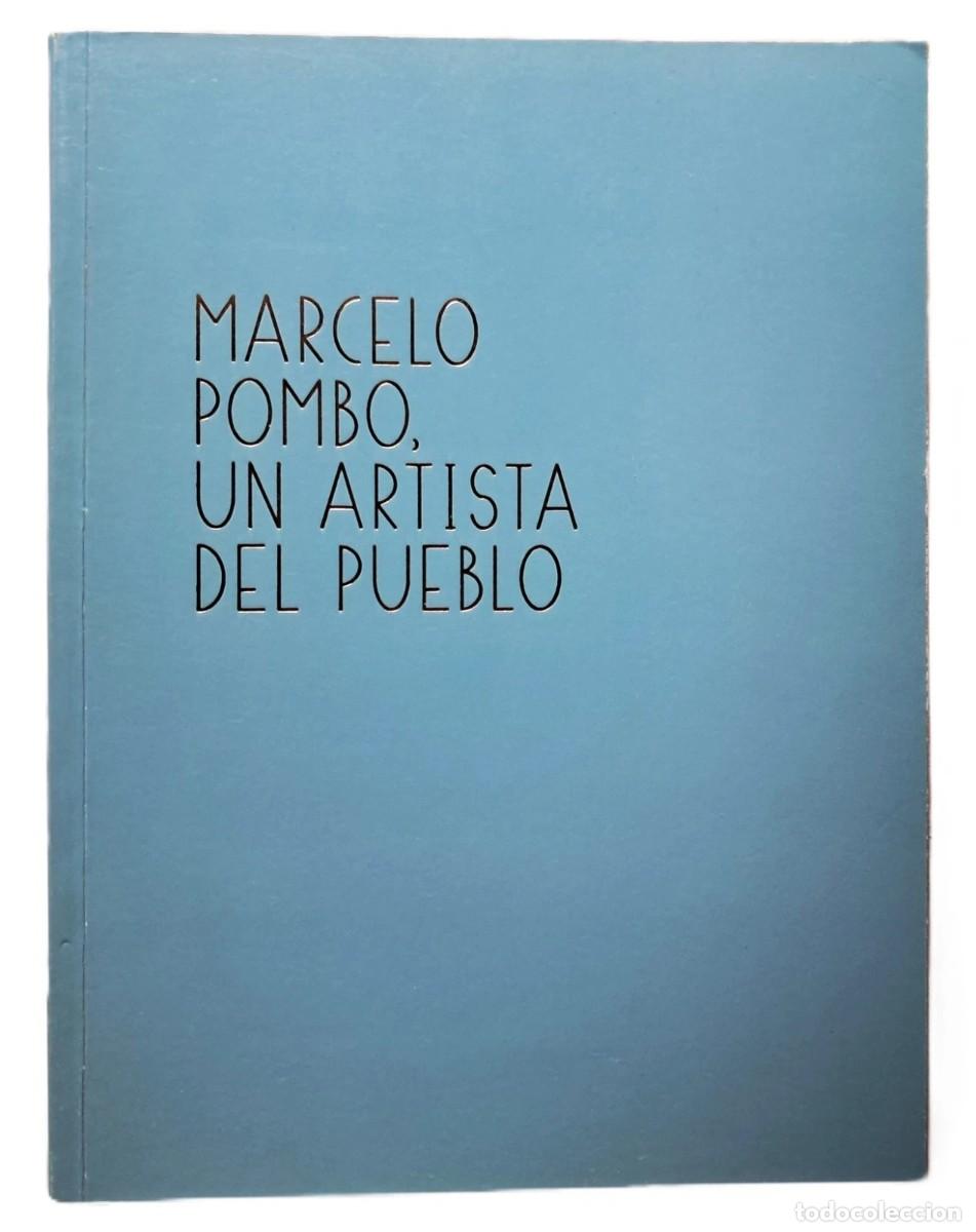 Libros de segunda mano: Marcelo Pombo, un Artista del Pueblo - In&eacute;s Katzenstein - Mariana Cervi&ntilde;o - 2015