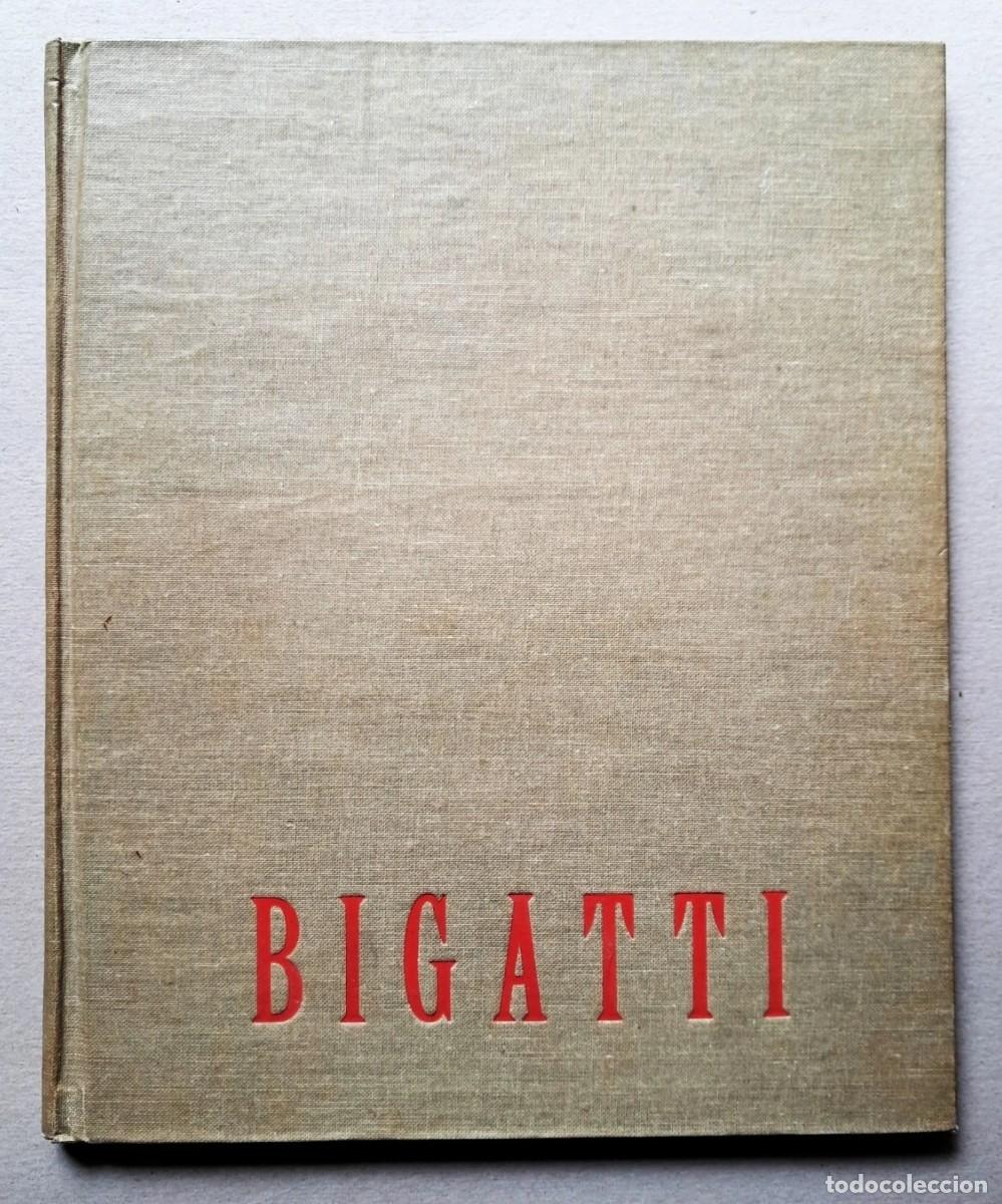 Libros de segunda mano: Alfredo Bigatti - Texto de Julio E. Payr&oacute; - Primera Edici&oacute;n - (1941) - Foto 2