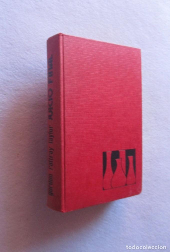 Libros de segunda mano: JUICIO FINAL - GORDON RATTRAY TAYLOR - Foto 1