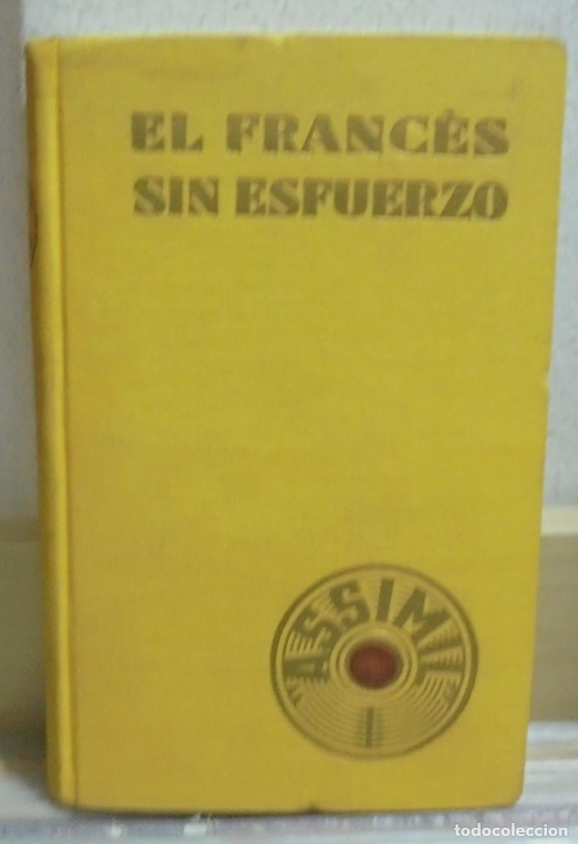 Libros de segunda mano: El frances sin esfuerzo. A. Ch&eacute;rel