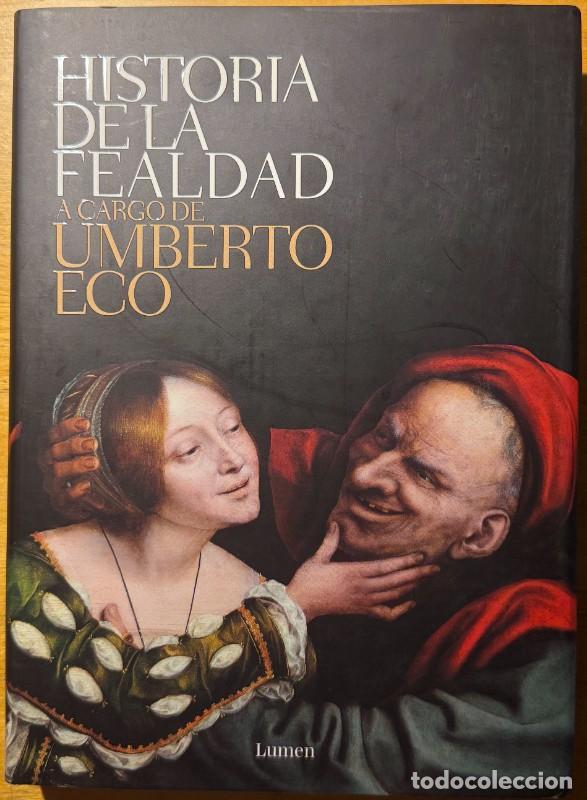 Libros de segunda mano: Historia de la fealdad - Umberto Eco - Editorial Lumen - Colecci&oacute;n Ensayo