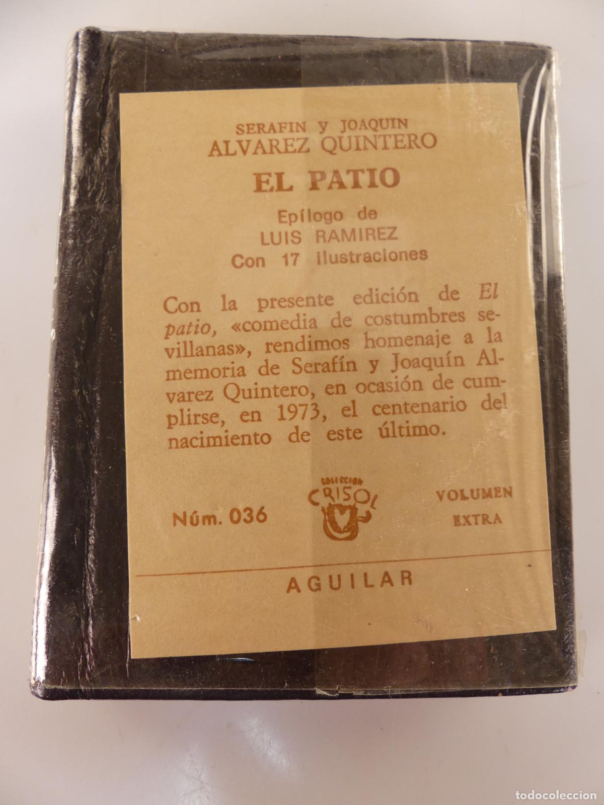 Libri di seconda mano: CRISOLIN COLECCION CRISOL NUMERO 036 EL PATIO POR ALVARO QUINTERO ED. AGUILAR-NUEVA