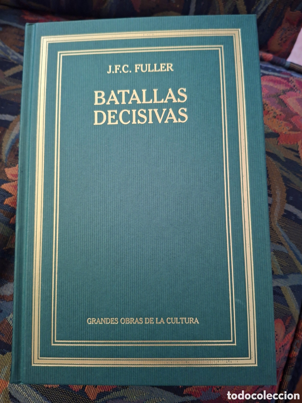 Libros de segunda mano: BATALLAS DECISIVAS, J.F.C. FULLER - Foto 1