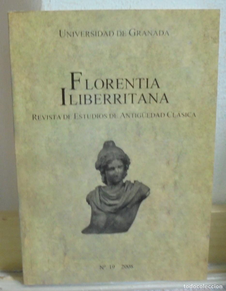 Libros de segunda mano: Florentia Iliberritana, revista de estudios de la antiguedad cl&aacute;sica. N&ordm; 19, 2008