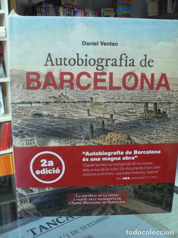 Libros de segunda mano: Autobiografia de Barcelona - Daniel Venteo i Mel&eacute;ndrez - Efad&oacute;s Editorial