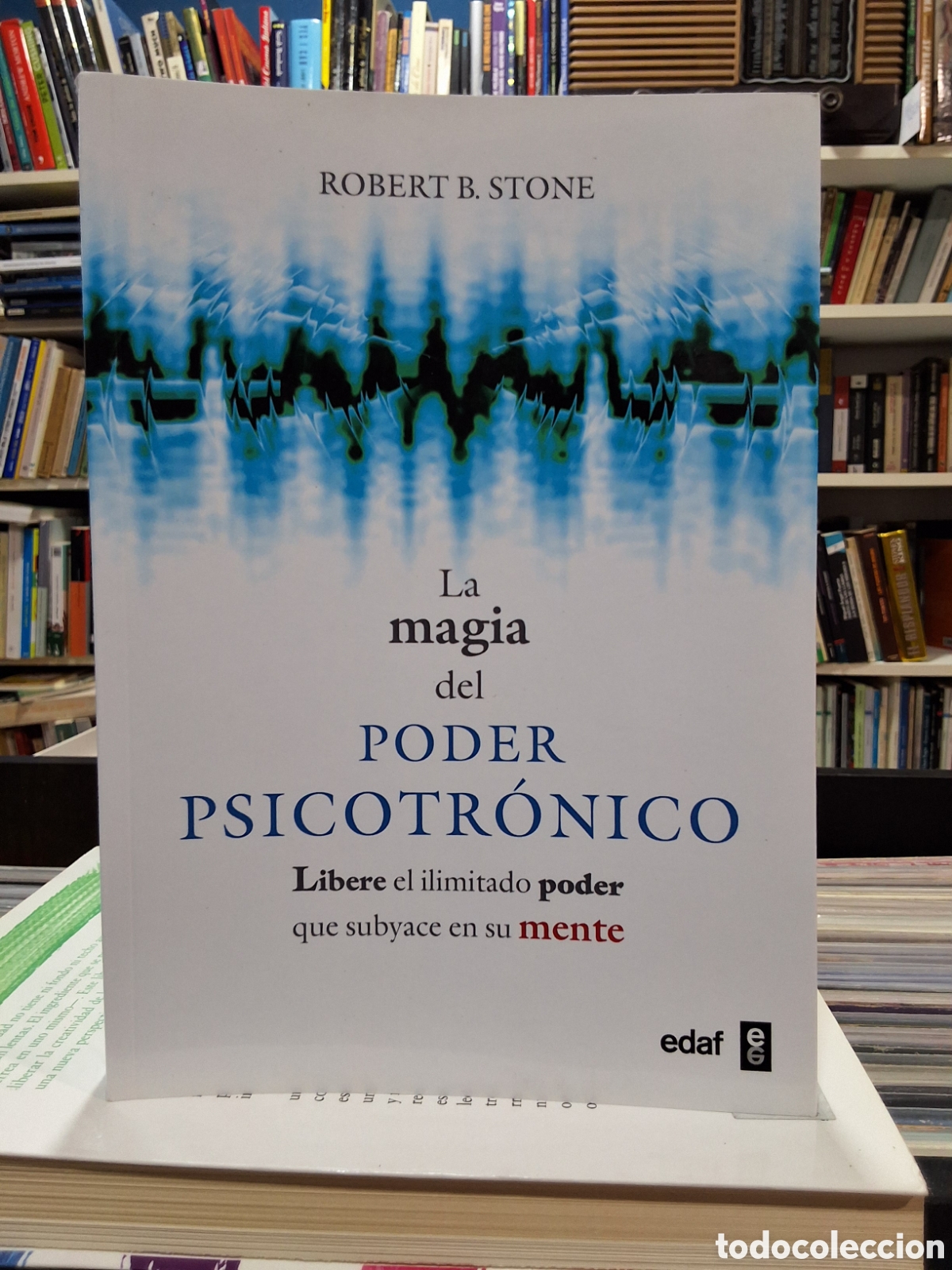 Libros de segunda mano: LA MAGIA DEL PODER PSICOTR&Oacute;NICO - ROBERT B. STONE - ENV&Iacute;O DESDE 1,50 &euro;