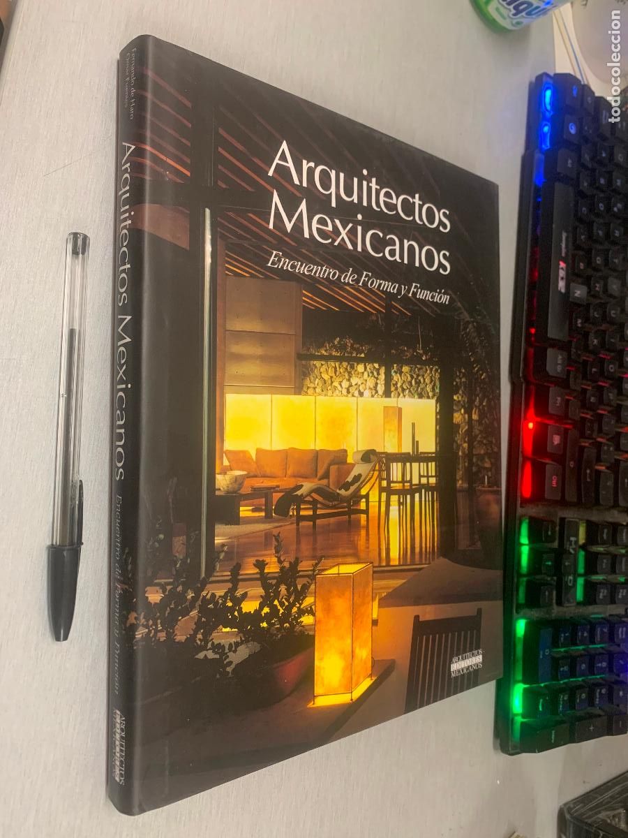 Libros de segunda mano: ARQUITECTOS MEXICANOS, ENCUENTRO DE FORMA Y FUNCI&Oacute;N / FERNANDO DE HARO, OMAR FUENTES / A&Ntilde;O 2003