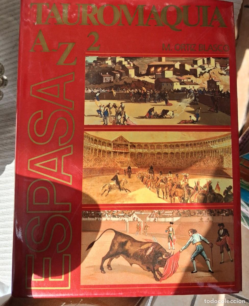 Libros de segunda mano: Tauromaquia Espasa por Marceliano Ortiz Blasco 2vol