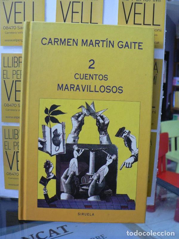Libros de segunda mano: 2 Cuentos Maravillosos - Mart&iacute;n Gaite, Carmen - Ediciones Siruela - Las Tres Edades, 2393