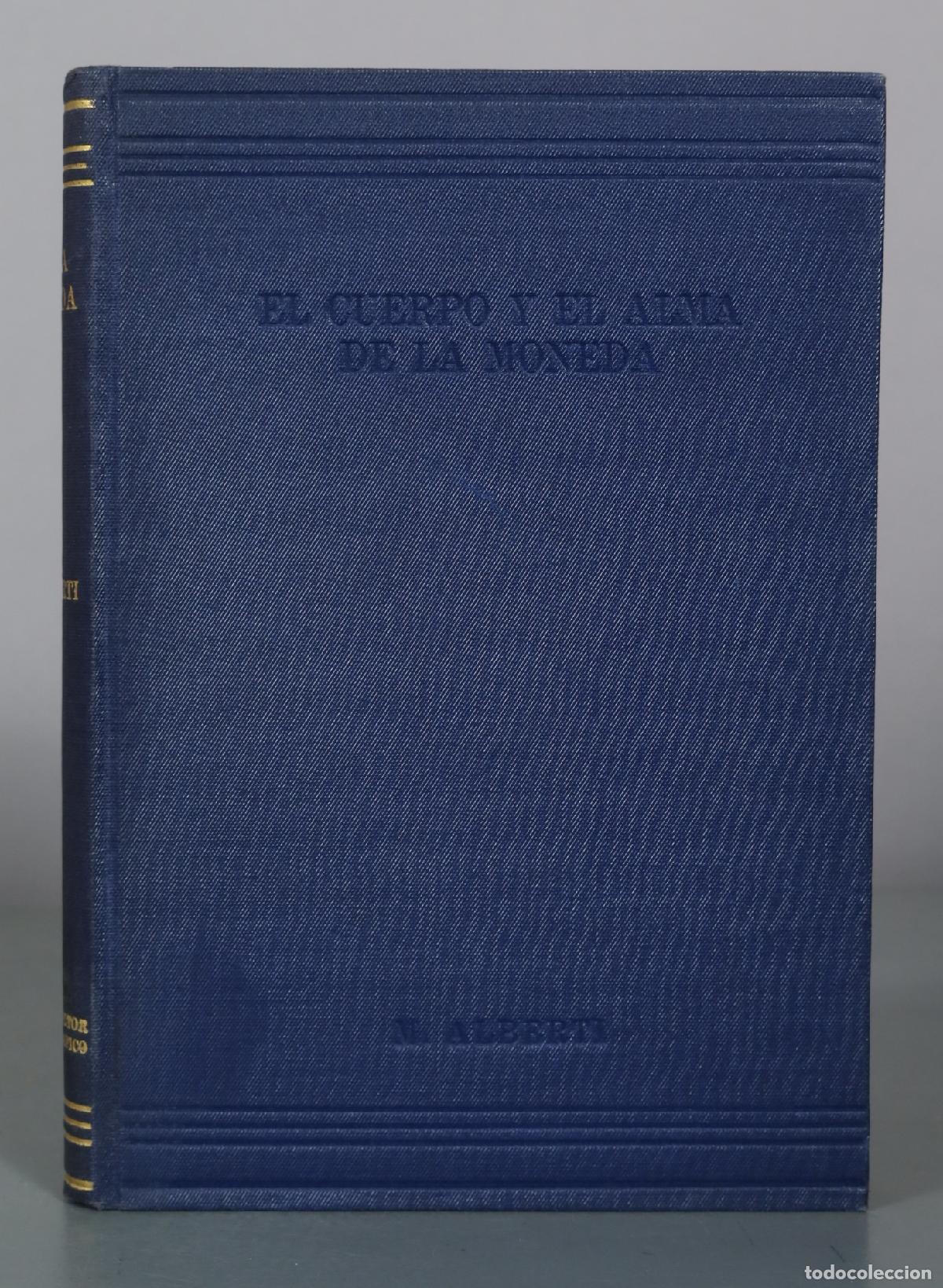 Libros de segunda mano: El cuerpo y el alma de la moneda - Mario Alberti - El Consultor Bibliogr&aacute;fico