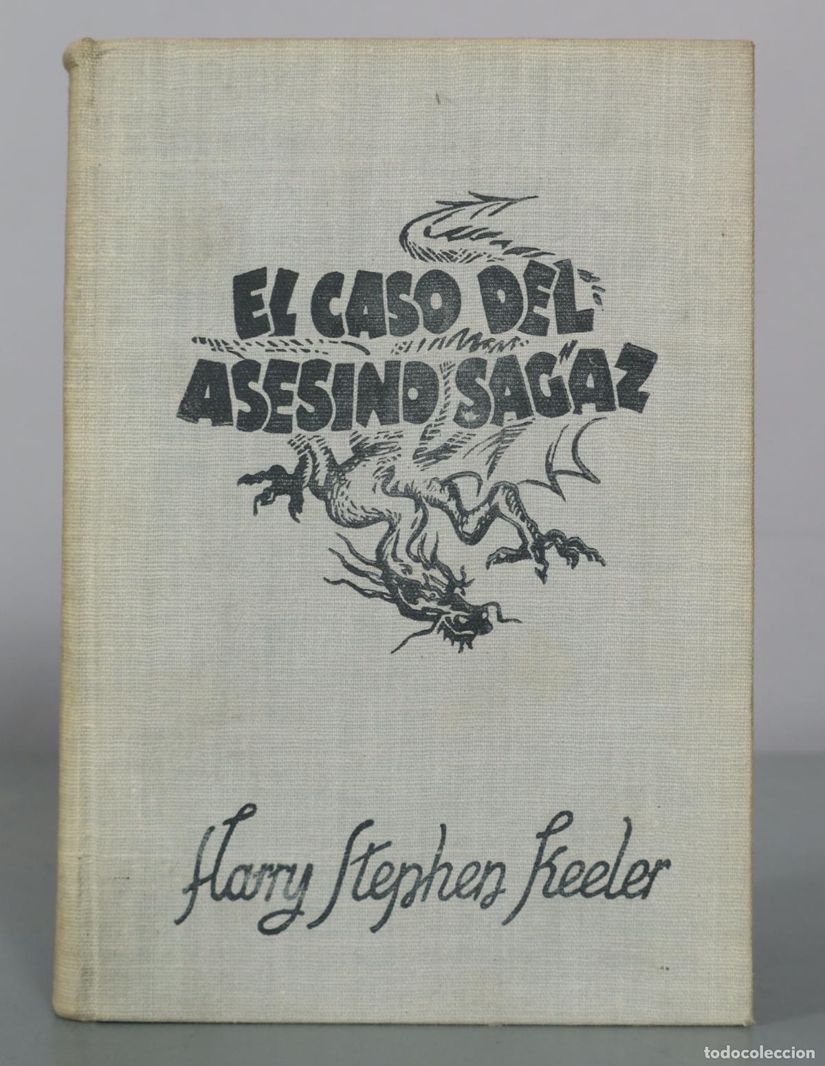 Libros de segunda mano: El caso del asesino sagaz - Harry Stephen Keeler
