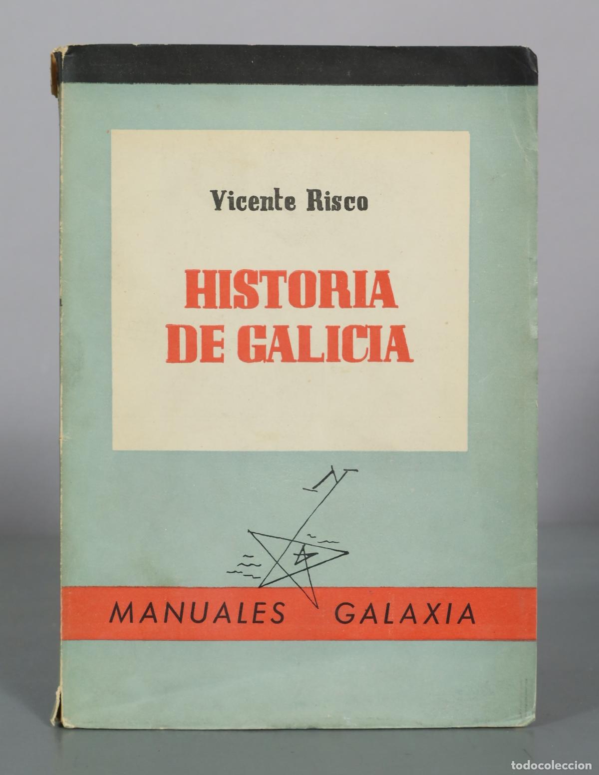 Libros de segunda mano: Historia de Galicia - Vicente Risco - Editorial Galaxia