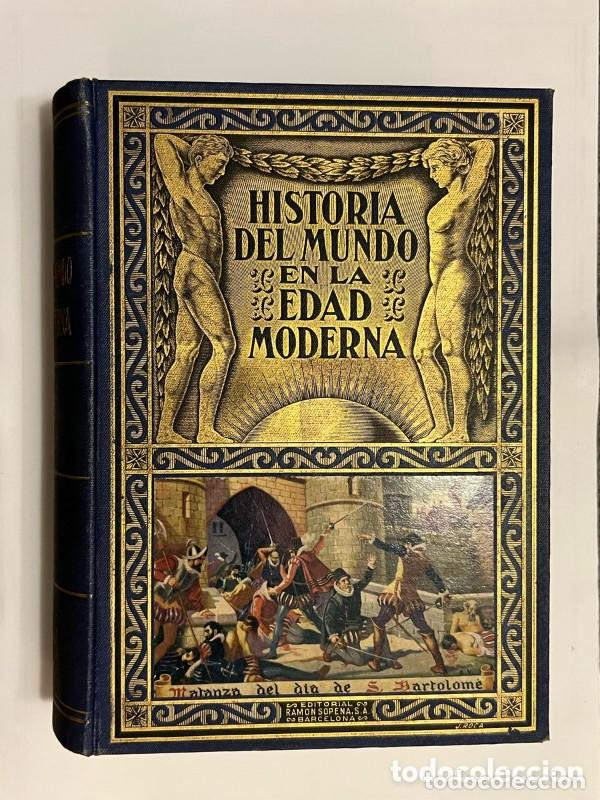 Libros de segunda mano: Historia del mundo en la Edad Moderna Tomo III: Las guerras de religi&oacute;n - VVAA - Ramon Sopena - 1940
